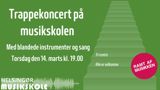 Trappekoncert med blandede instrumenter og sang