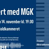 MGK Koncert i Toldkammeret MGK Koncert i Toldkammeret