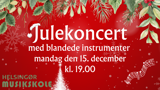 Julekoncert med blandede instrumenter
