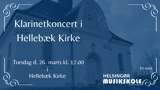 Klarinetkoncert i Hellebæk kirke med klarinet elever, Logen og Mozart oktetten